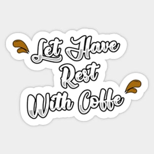 Coffe Break Sticker